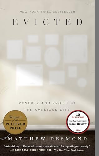 Evicted Poverty and Profit in the American City [Paperback]
