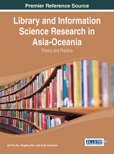 Library and Information Science Research in Asia-Oceania  Theory and Practice [Hardcover]