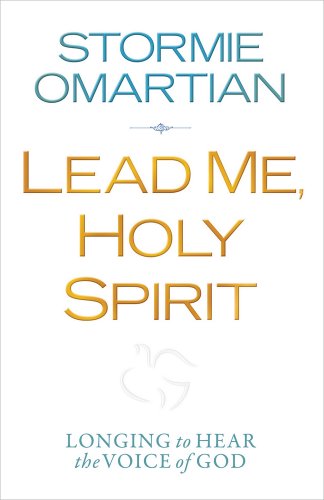 Lead Me, Holy Spirit Longing To Hear The Voice Of God [Paperback]