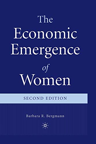 The Economic Emergence of Women [Paperback]
