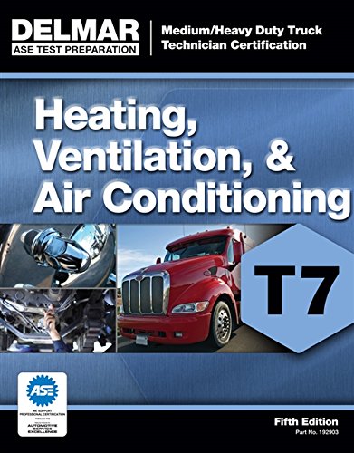 ASE Test Preparation - T7 Heating, Ventilation, and Air Conditioning [Paperback]
