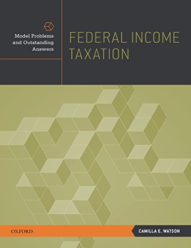 Federal Income Taxation Model Problems and Outstanding Answers [Paperback]