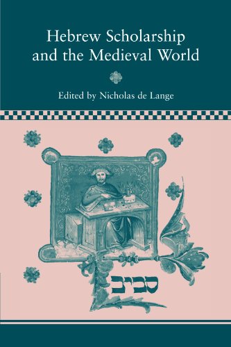 Hebrew Scholarship and the Medieval World [Paperback]