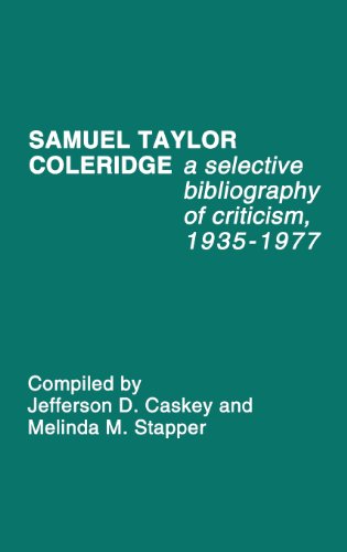 Samuel Taylor Coleridge A Selective Bibliography Of Criticism, 1935-1977 [Hardcover]