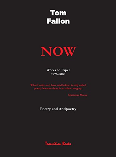 Now - Works on Paper 1976-2006 - Poetry and Antipoetry [Hardcover]