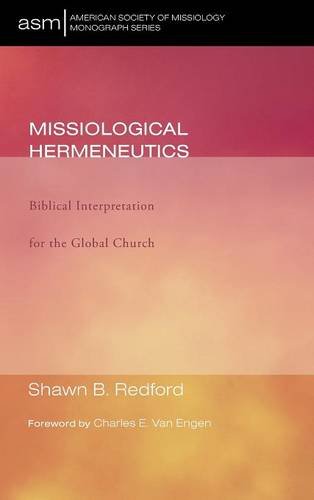 Missiological Hermeneutics [Hardcover]