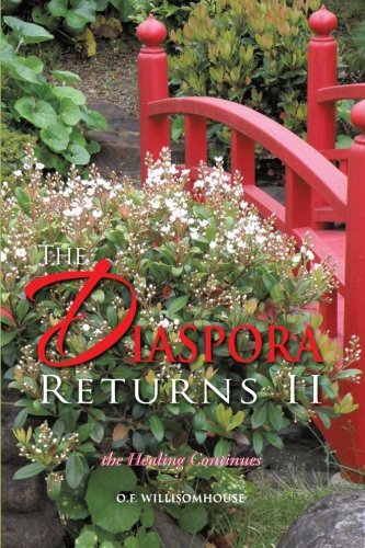 Diaspora Returns Ii, the Healing Continues  The Healing Continues [Paperback]