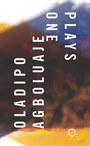 Oladipo Agboluaje Plays One [Paperback]