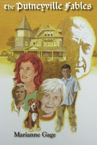 The Putneyville Fables [Paperback]