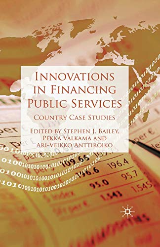 Innovations in Financing Public Services Country Case Studies [Paperback]