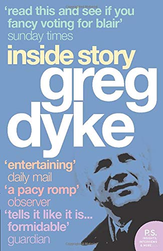 Greg Dyke Inside Story [Paperback]