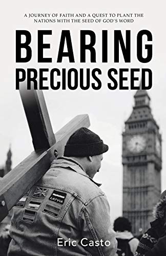 Bearing Precious Seed [Paperback]