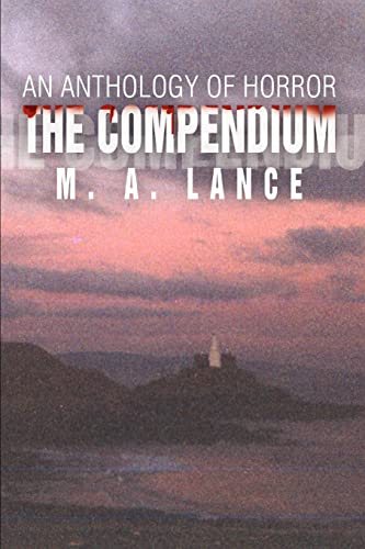 Compendium  An Anthology of Horror [Paperback]