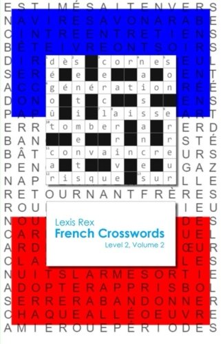 French Crosswords Level 2, Volume 2 [Paperback]