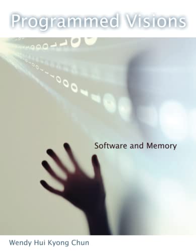 Programmed Visions Software and Memory [Paperback]