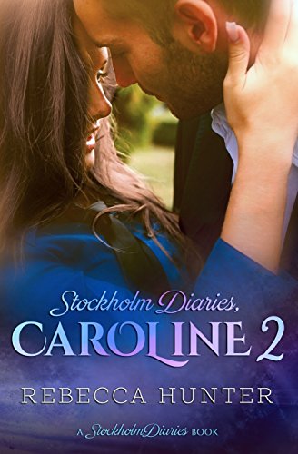 Stockholm Diaries, Caroline 2 [Paperback]