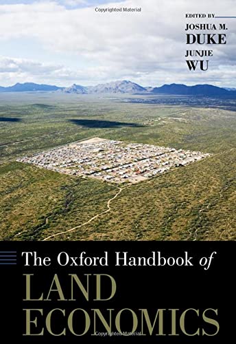 The Oxford Handbook of Land Economics [Hardcover]