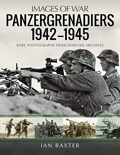 Panzergrenadiers 19421945 [Paperback]