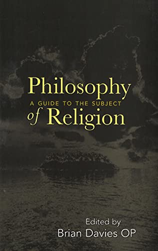 Philosophy Of Religion A Guide To The Subject [Paperback]