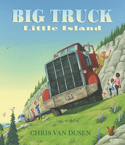 Big Truck Little Island [Hardcover]