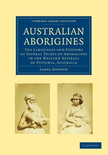 Australian Aborigines The Languages and Customs of Several Tribes of Aborigines [Paperback]