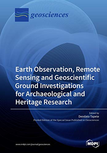 Earth Observation, Remote Sensing and Geoscientific Ground Investigations for Ar [Paperback]