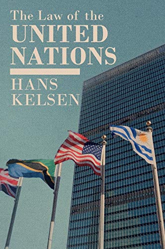 The Law Of The United Nations A Critical Analysis Of Its Fundamental Problems ( [Hardcover]