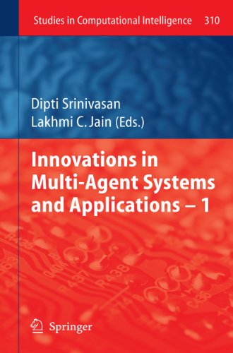 Innovations in Multi-Agent Systems and Application  1 [Paperback]