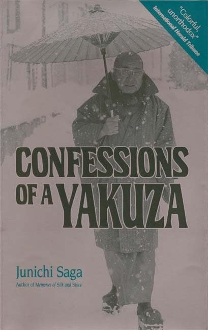 Confessions of a Yakuza [Paperback]