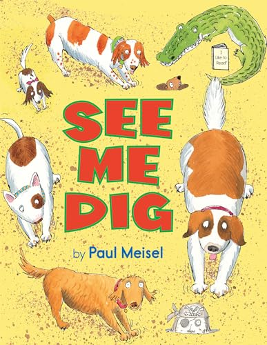 See Me Dig [Paperback]