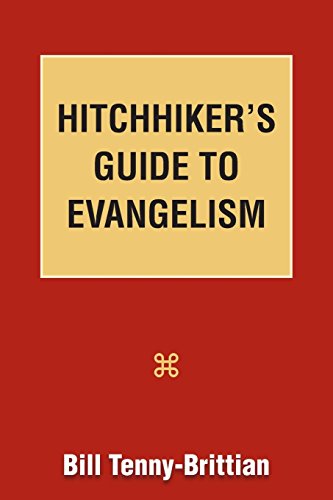 Hitchhiker's Guide To Evangelism [Paperback]