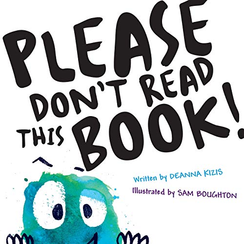 Please Don't Read This Book [Hardcover]
