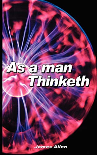 As A Man Thinketh [Mass Market Paperbac]