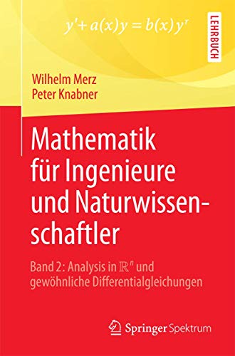 Mathematik fr Ingenieure und Naturwissenschaftler Band 2 Analysis in R^n und  [Paperback]