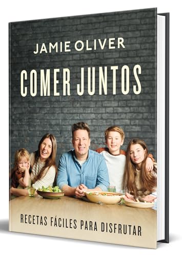 Comer juntos Recetas fciles para disfrutar / Together Meals To Share, Celebra [Hardcover]