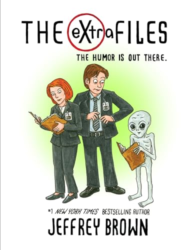 The eXtra Files The Humor is Out There [Hardcover]