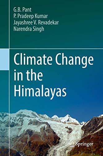 Climate Change in the Himalayas [Hardcover]