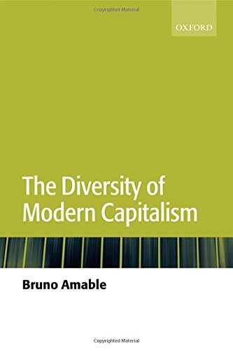 The Diversity of Modern Capitalism [Paperback]