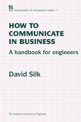 How to Communicate in Business A handbook for engineers [Hardcover]