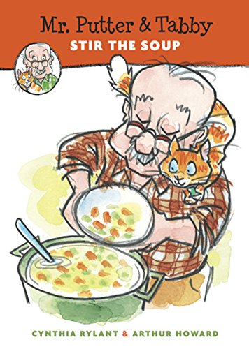 Mr. Putter & Tabby Stir the Soup [Paperback]