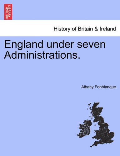 England under Seven Administrations [Paperback]