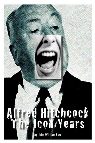 Alfred Hitchcock The Icon Years [Paperback]