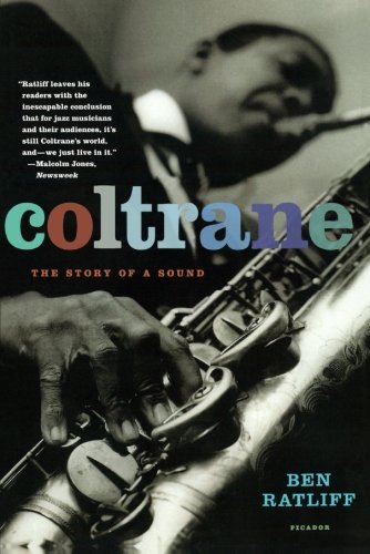 Coltrane The Story of a Sound [Paperback]