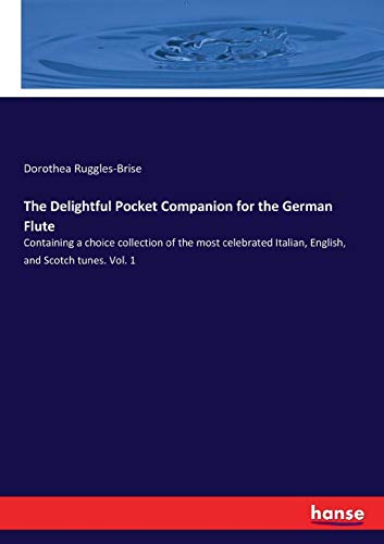 Delightful Pocket Companion for the German Flute [Paperback]