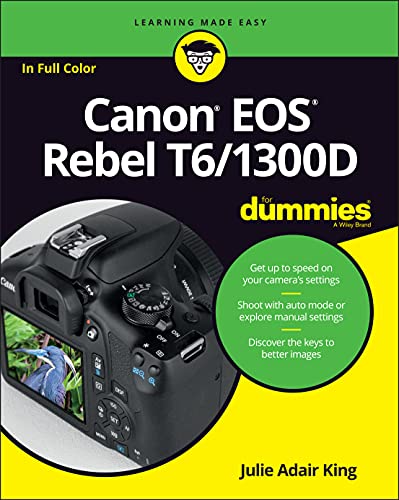 Canon EOS Rebel T6/1300D For Dummies [Paperback]
