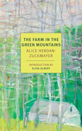 The Farm in the Green Mountains [Paperback]