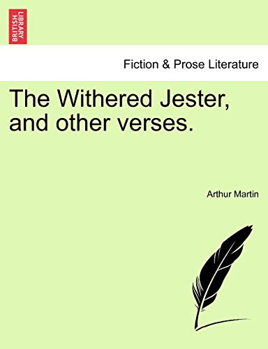 Withered Jester, and Other Verses [Paperback]