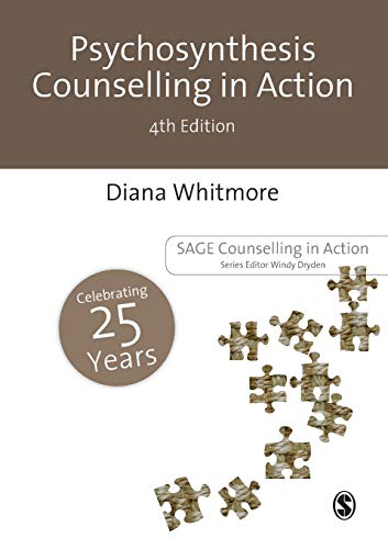 Psychosynthesis Counselling in Action [Paperback]