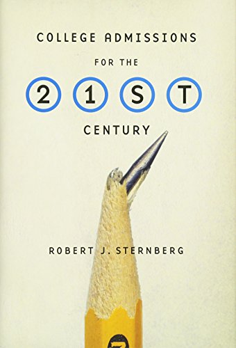 College Admissions for the 21st Century [Hardcover]