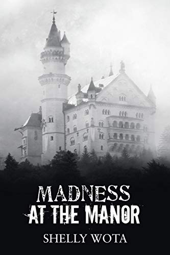 Madness at the Manor [Paperback]